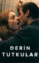 Derin Tutkular (Sous emprise) 720P izle