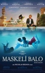 Maskeli Balo 720P izle