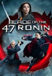 Blade of the 47 Ronin  Türkçe Dublaj 720P